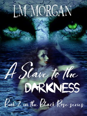 cover image of A Slave to the Darkness